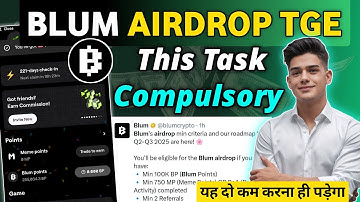 2 Main Tasks! Blum Airdrop Eligibility Criteria | Blum Meme pad Points | Blum Airdrop Listing Date