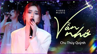 VẪN NHỚ - CHU THÚY QUỲNH thổi làn gió mới vào HIT của TUẤN HƯNG | Liên Khúc Cánh Hồng Phai - Vẫn Nhớ