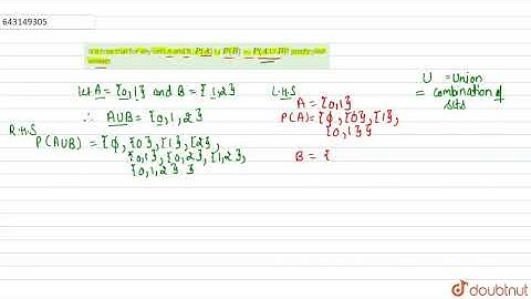 Is it true that for any sets A and B, `P(A) uu P(B) = P(A uu B)`? | Class 11 Maths | Doubtnut