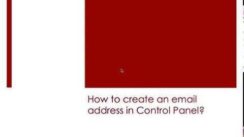 How to create an email address in Control Panel?