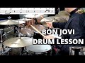 How to play Livin' on a Prayer by Bon Jovi on Drums - Drum Lesson