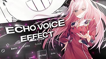 Echo Voice Effect Tutorial || Android ! [ Quick Tutorial #1 ]