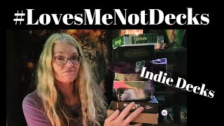 #LovesMeNotDecks  Indie Edition 15 DECKS