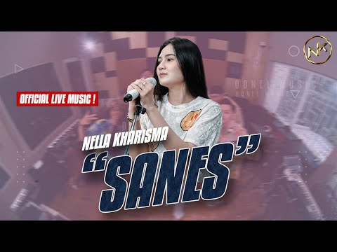 Nella Kharisma - Sanes | Dangdut (Official Music Video)