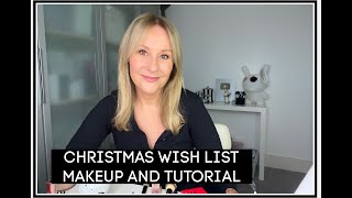 WISH LIST MAKEUP AND TUTORIAL