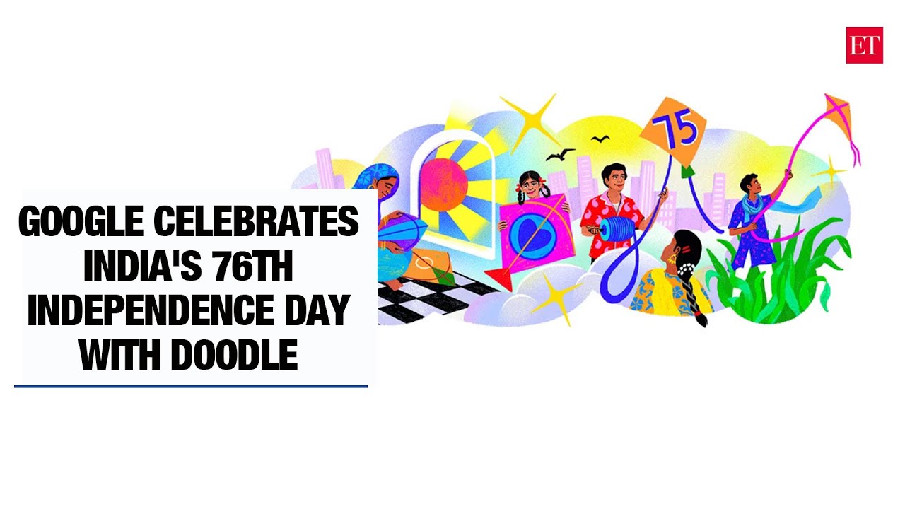 India at 75: Google celebrates 76th Independence Day with a doodle ...