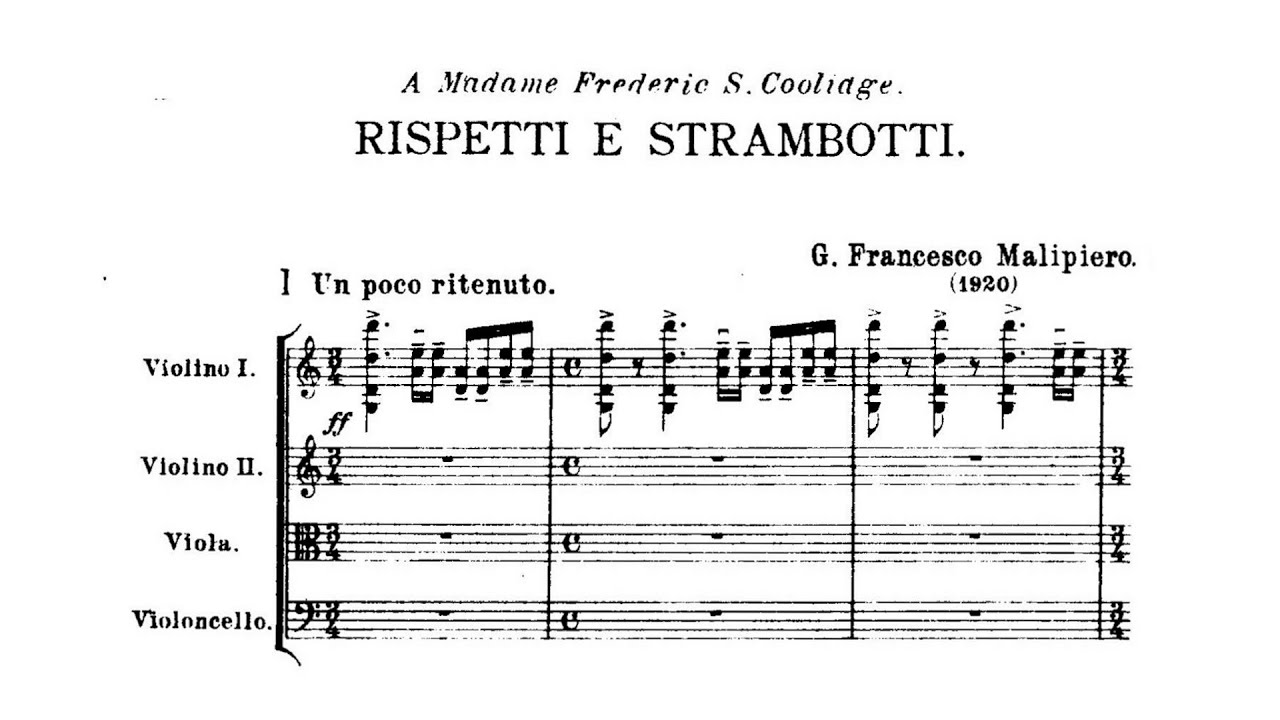 Gian Francesco Malipiero – Rispetti e strambotti (String Quartet No.1)