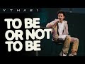 To Be or Not To Be | Charles Metcalf | YTHX21 | Summer Camp | Elevation YTH
