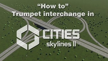 How to: Trumpet interchange in Cities Skylines 2