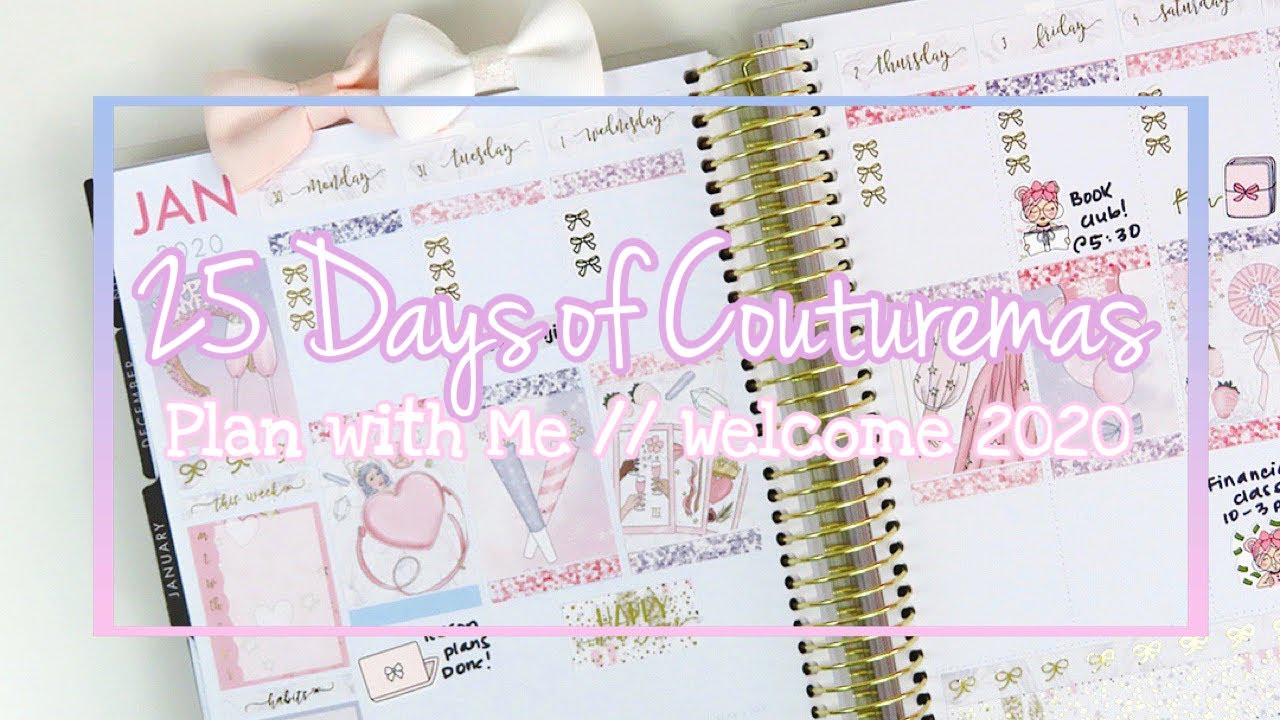2019 25 Days of Couturemas // Plan with Me // Welcome 2020!