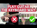 STOP Playing Chords The &#39;Guitar&#39; Way (try the &#39;keyboard&#39; way instead)
