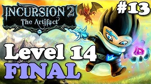 Incursion 2: The Artifact Level 14 Pharch Ahn FINAL