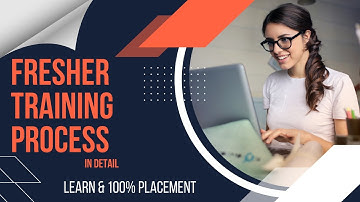 Freshers Training and Hiring Proces in Detail learn and 100% Placement.
