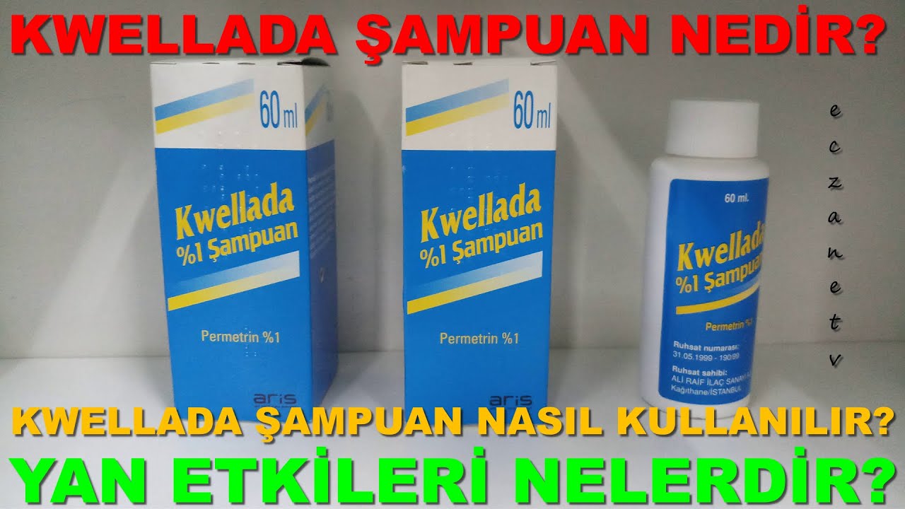 Kwellada Şampuan Nedir? Kwellada Şampuan'ın Yan Etkileri Nelerdir