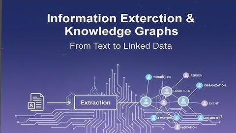 Information Extraction & Knowledge Graphs