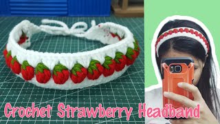 How to Make Crochet Strawberry Headband | Easy Tutorial for Beginners | Pattern and Tutorial