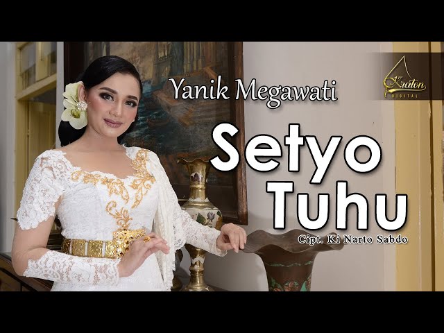 Yanik Megawati - Setyo Tuhu (Official Music Video) class=