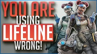 You Are Using LIFELINE Wrong | In Depth Legend Guide | APEX Legends