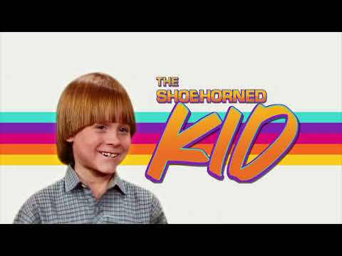 Rewind TV-The Shoehorned Kid