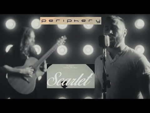 Periphery released  video for Scarlet acoustic version + tour dates w/ Eidola