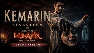 Download lagu KEMARIN - SEVENTEEN ( OST. FILM MUNAFIK MELAWAN IBLIS ) | LYRICS VERSION | NEW 2026