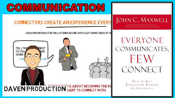 Everyone Communicates, Few Connect by John C. Maxwell | Animated Book Summary 2020