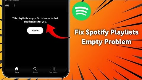 Spotify Playlists Empty Error..How To Fix Spotify Playlists Empty Problem (2025)