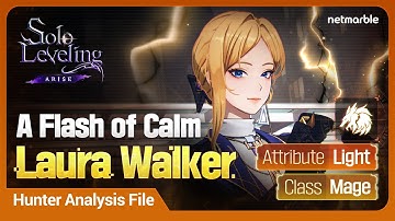 [Solo Leveling:ARISE] Hunter Analysis File: #32 Laura Walker