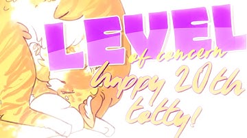 LEVEL OF CONCERN | HBD TOTTY! [FULL MEP]