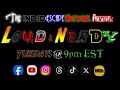 The Indie Escape Network Presents LOUD AND NERDY EPISODE 98 