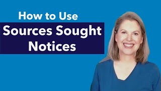 How to Use Sources Sought Notices to Win New Customers