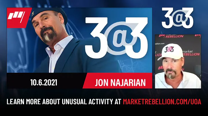 3@3 LIVE with Jon Najarian - October 6, 2021