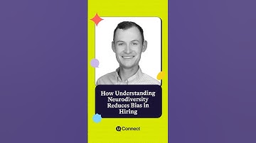 How Understanding Neurodiversity Reduces Hiring Bias