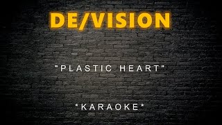 De/Vision - Plastic Heart (Karaoke)