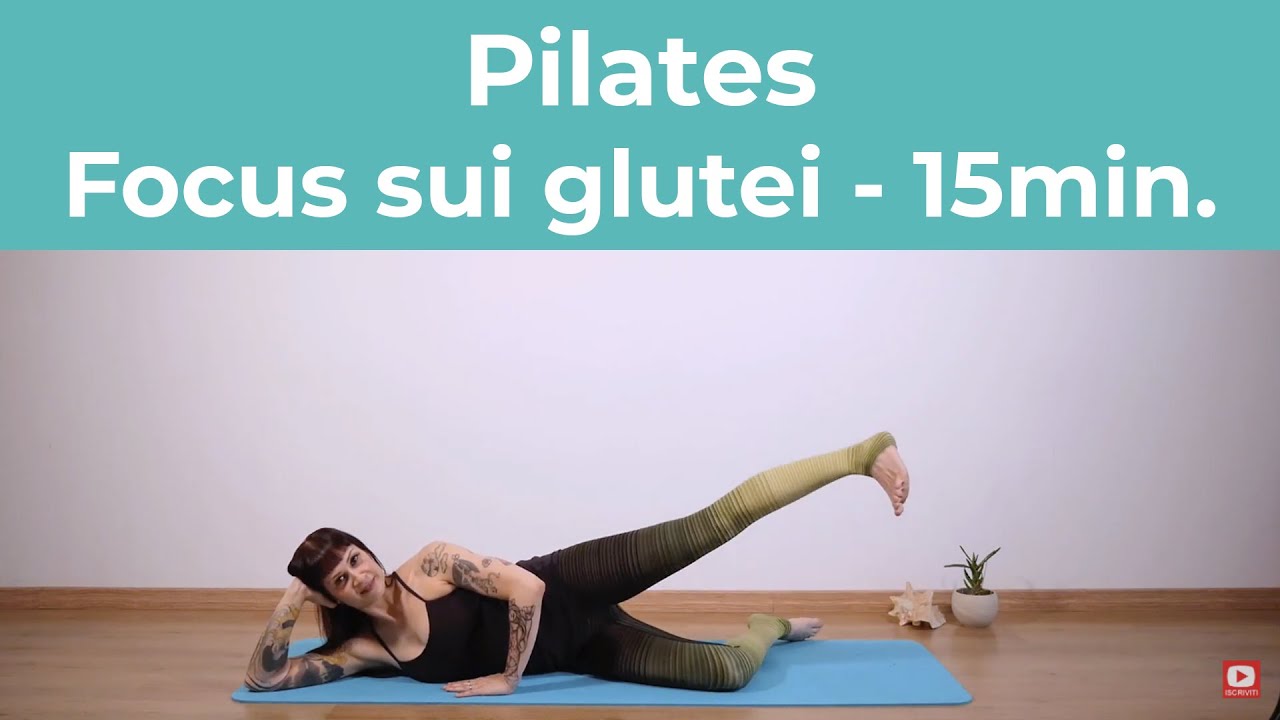 Pilates - Focus sui glutei - 15 minuti | Pilates a casa