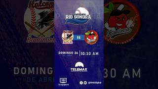 #EnVivo Liga de Béisbol del Río Sonora | Halcones de Banámichi VS Chiltepineros de Baviácora