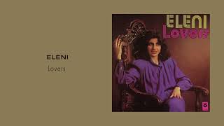 Eleni - Lovers [Official Audio]