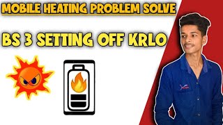 How to Fix Android Phone Heating Problem Permanently | only 2 Setting screenshot 4