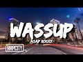 A AP Rocky Wassup Lyrics