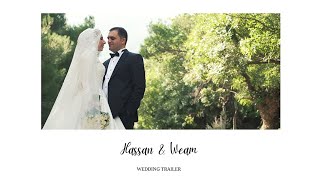 Wedding Trailer Of Hassan &amp; Weam