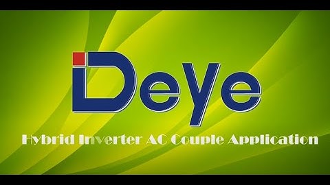 Deye Hybrid Inverter - AC Coupling Application