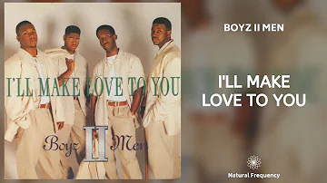 Boyz II Men - I'll Make Love To You (432Hz)