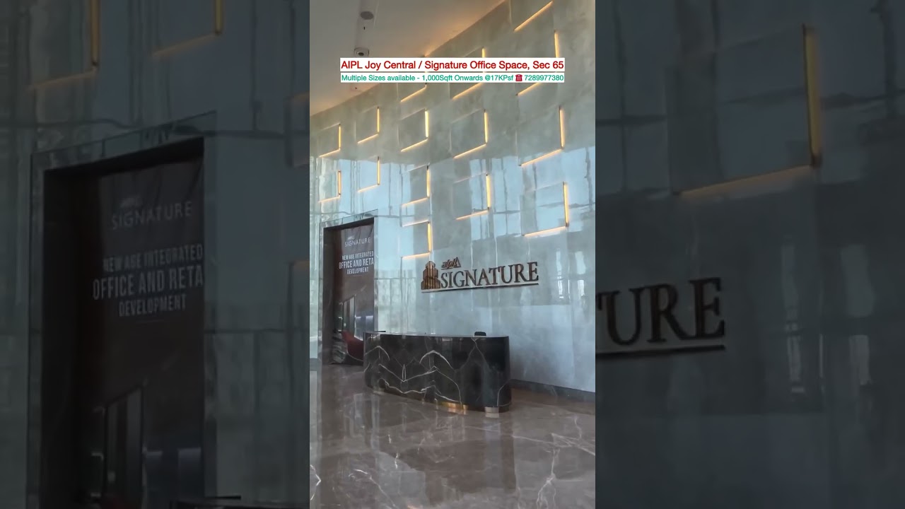 AIPL Joy Central / Signature Office Space, Sec 65MultipleSizes available - 1,000Sqft Onwards @17KPsf