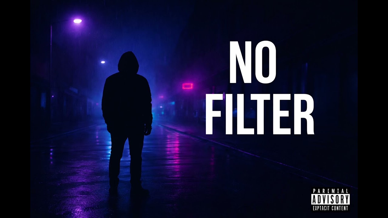NO FILTER (Official Visual