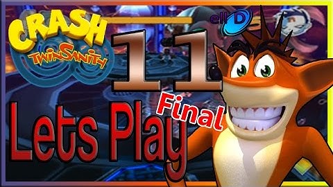 Crash Twinsanity Lets Play -Part 11(FINAL)-