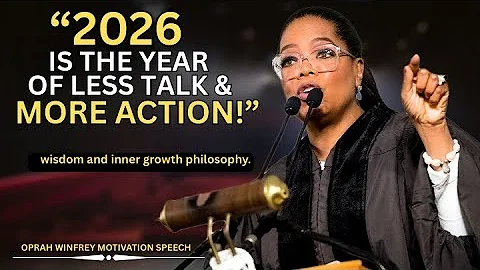 “2026: The Year of Less Talk & More Action! 💥 26-Min Motivational Speech ft. Oprah Winfrey”