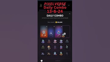 Pixelverse Daily Combo 13/6/24 #pixelverse #dailycombo