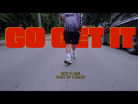 NDS FLAVA - Go Get It (Official Video)