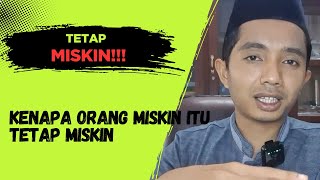 Download Lagu MENGAPA ORANG MISKIN ITU TETAP MISKIN MP3