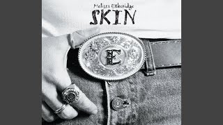 I Want To Be In Love - Melissa Etheridge